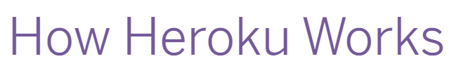 Heroku Works